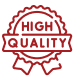 High Quality